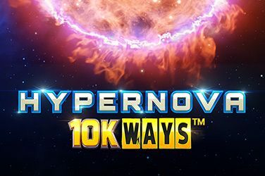 Hypernova 10K Ways Slot Game Free Play at Casino Mauritius